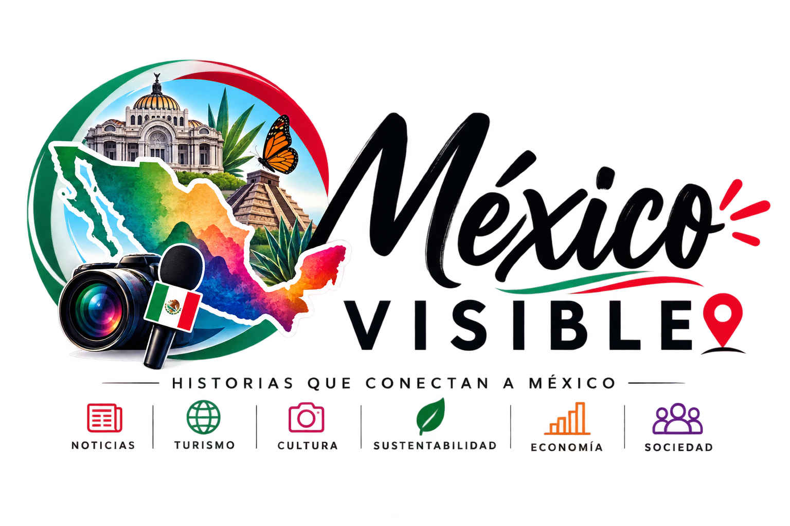 México Visible — Historias que conectan a México: noticias, turismo, cultura, sustentabilidad, economía y sociedad